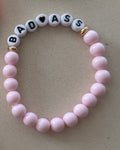 Bad 🩷 Ass Bracelet